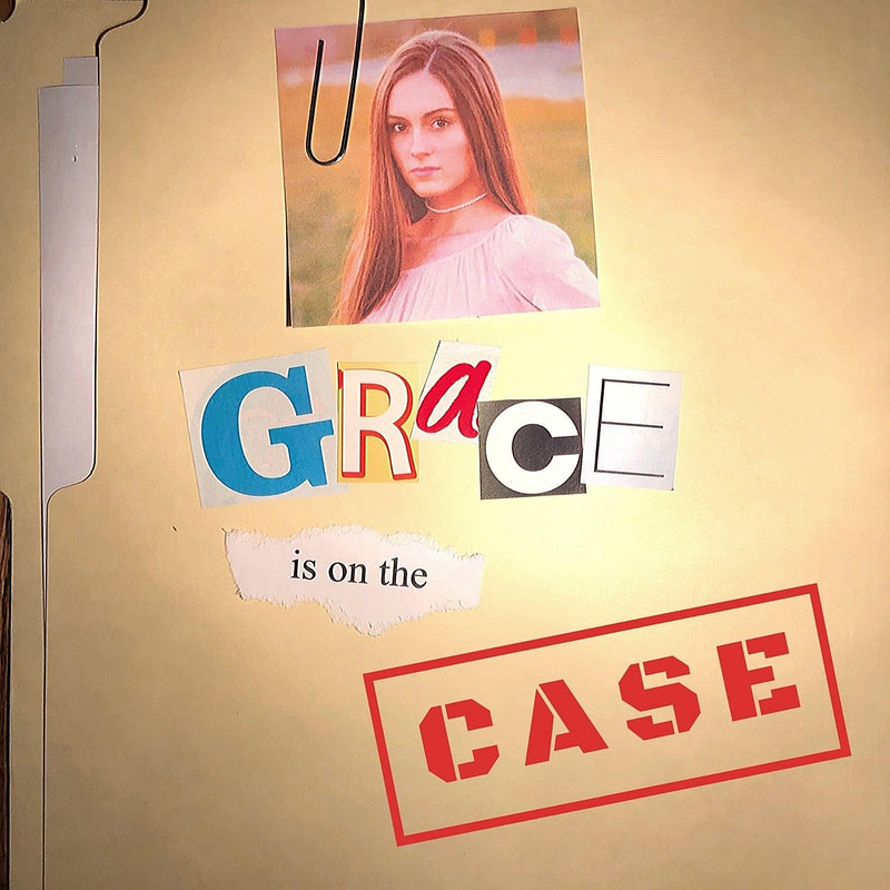 Grace is on the Case