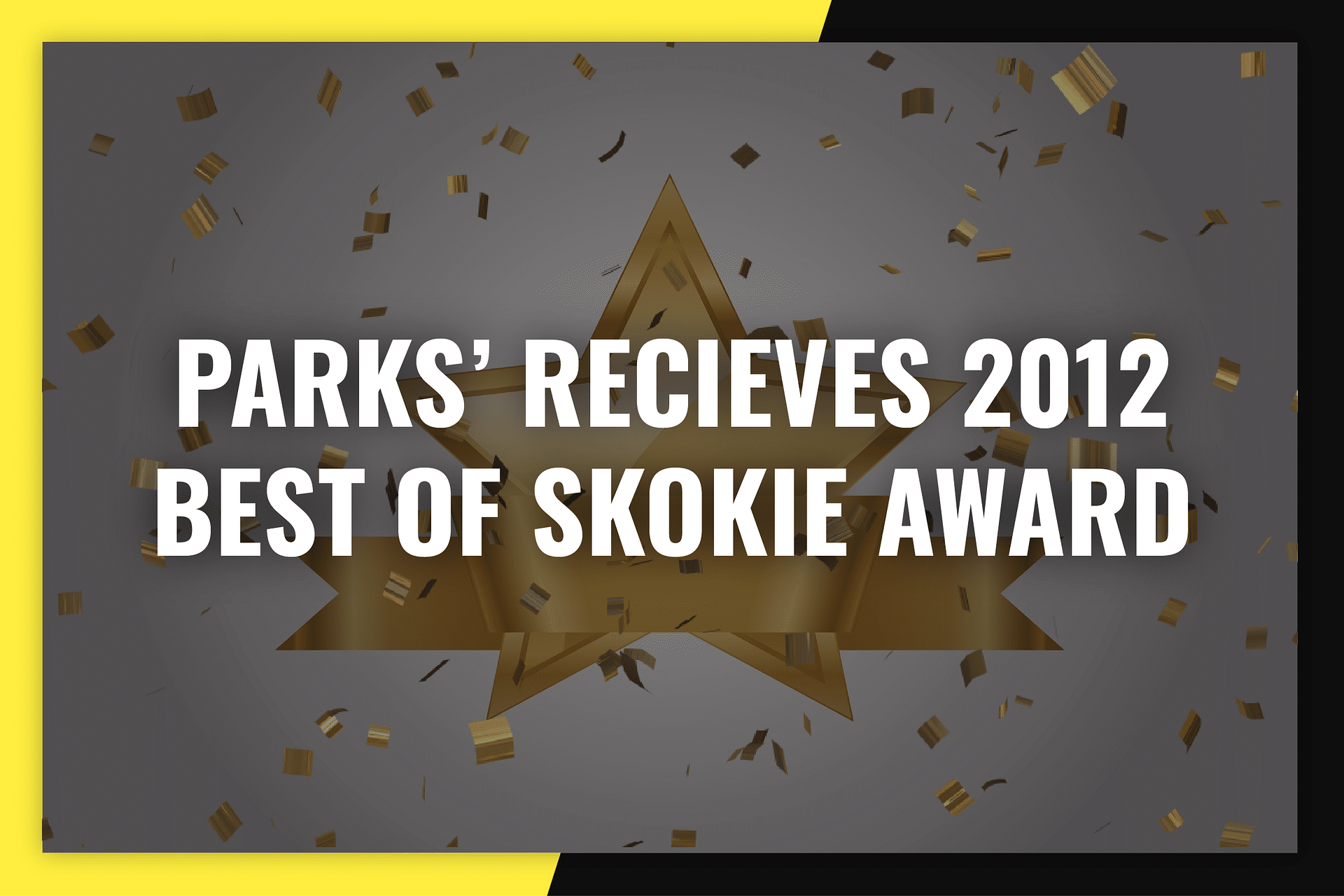 ParksReceives2012BestOfSkokieAward 01