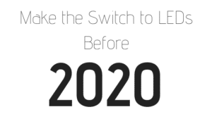 switch to leds by 2020