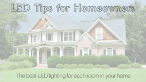 Best LED Lighting For Your Home