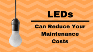 LEDs And Maintenance