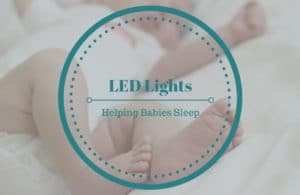 LEDs Helping Babies Sleep