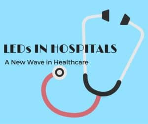 LEDs in hospitals