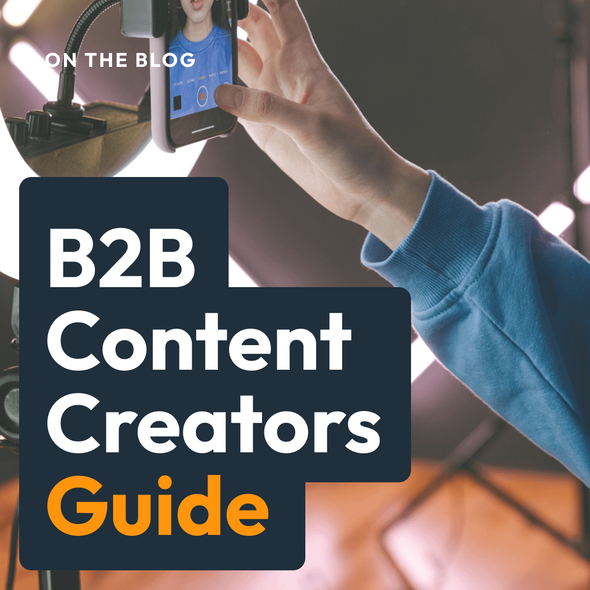 b2b-content-creators-guide