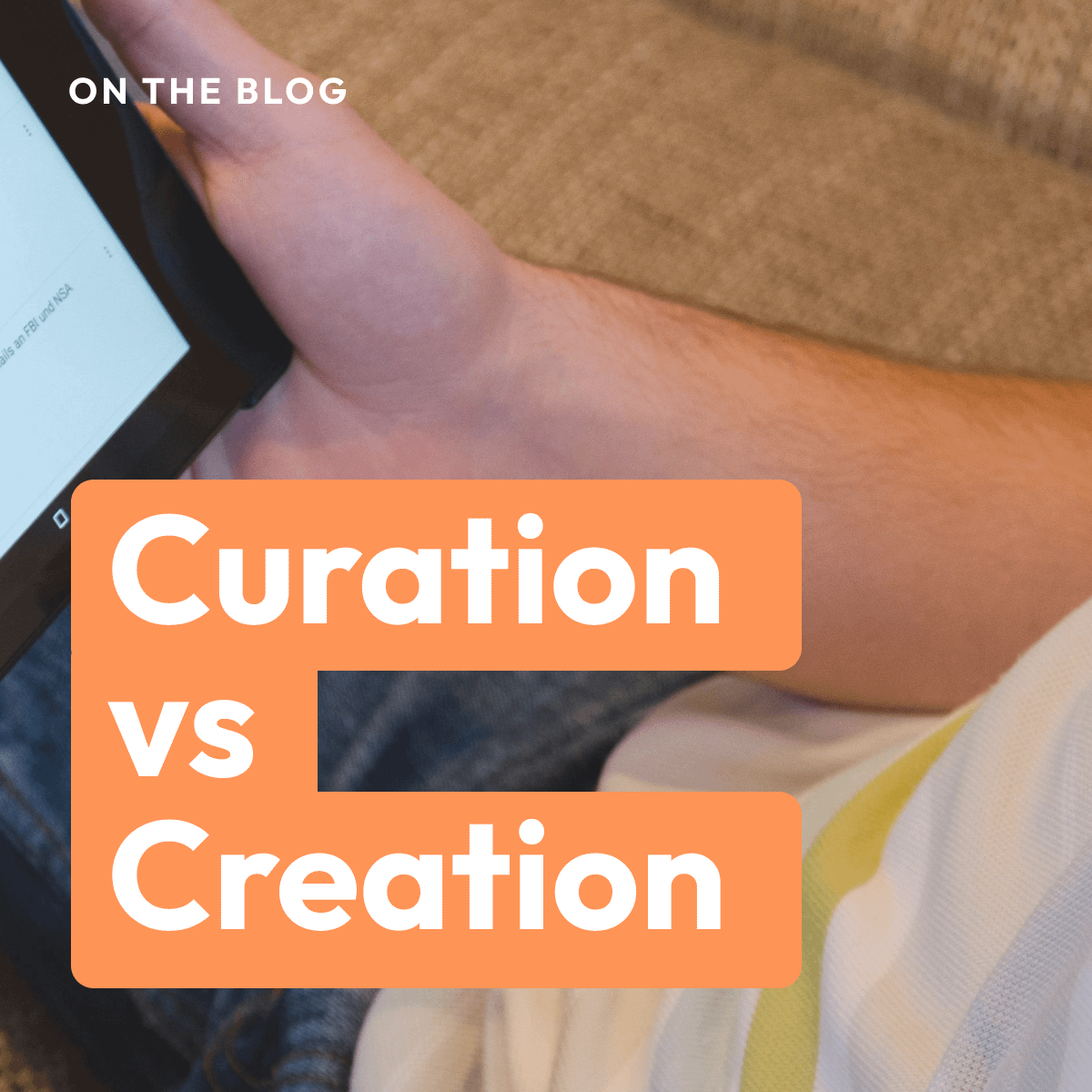 social-curation-vs-social-creation