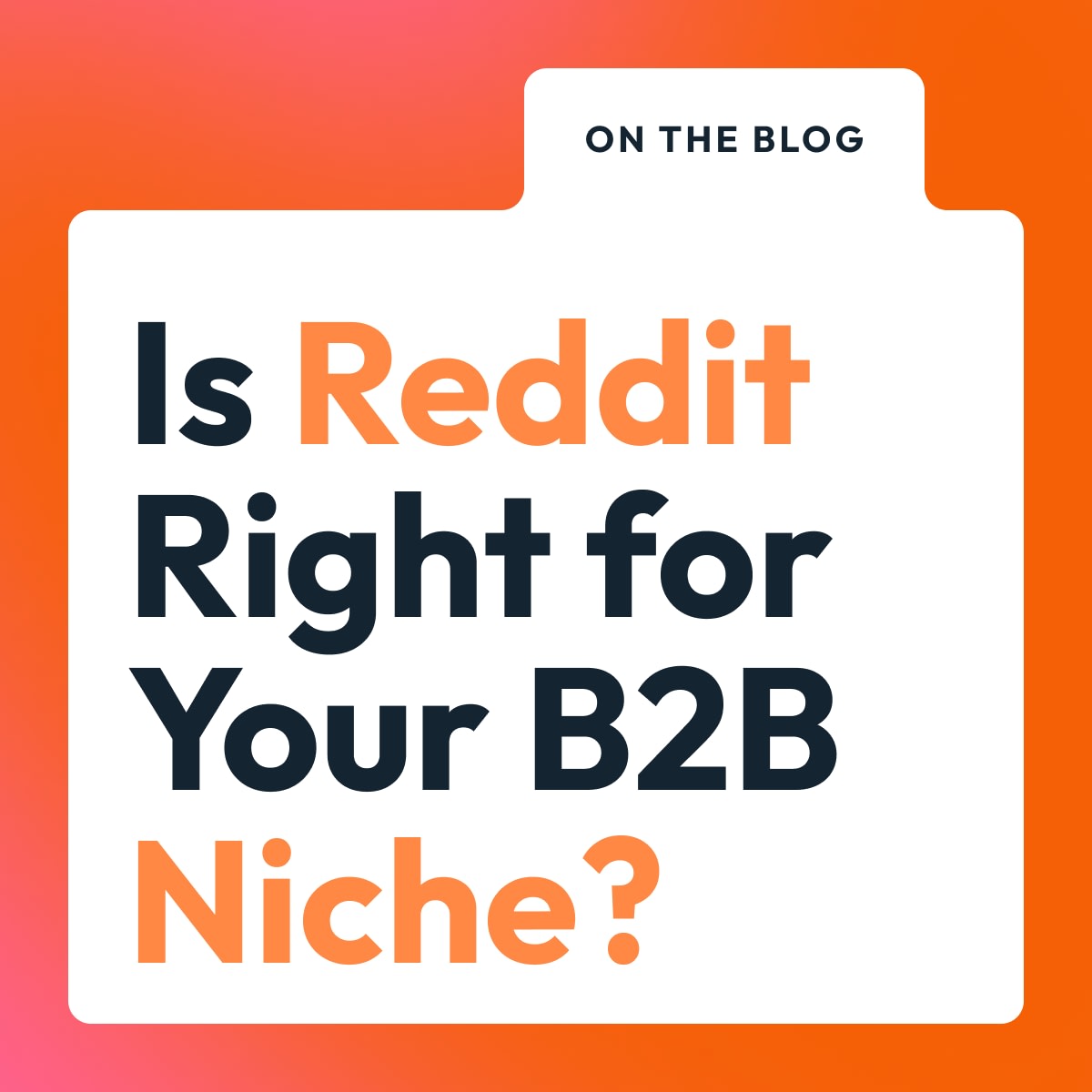 analyze-whether-reddit-is-the-right-channel-or-not