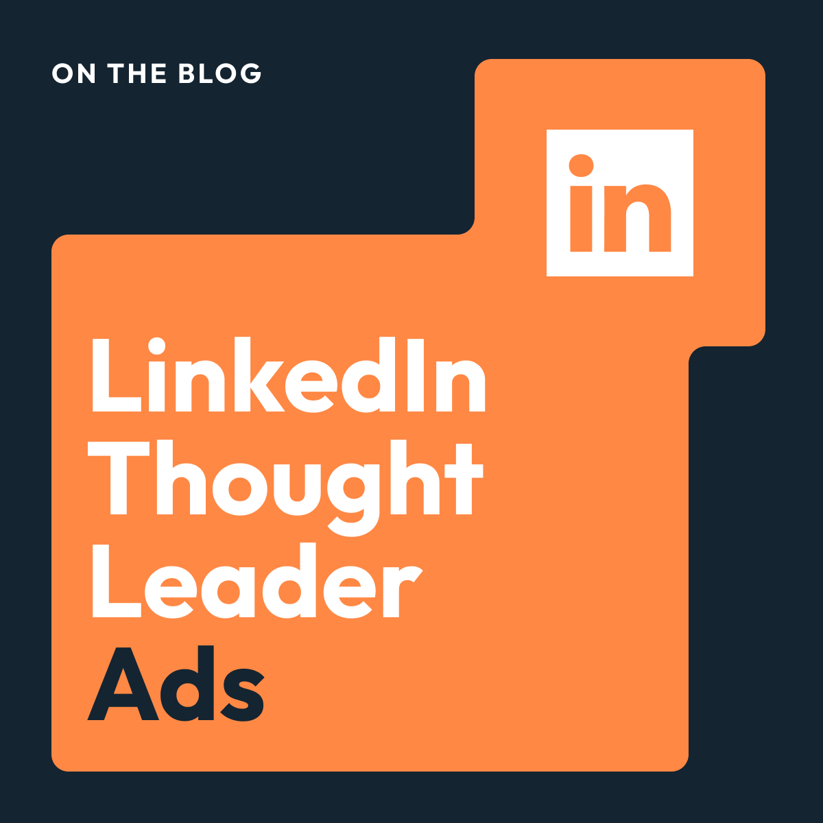 linkedin-thought-leader-ads-guide