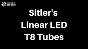 Sitler's linear led t8 tubes