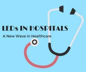 LEDs in hospitals